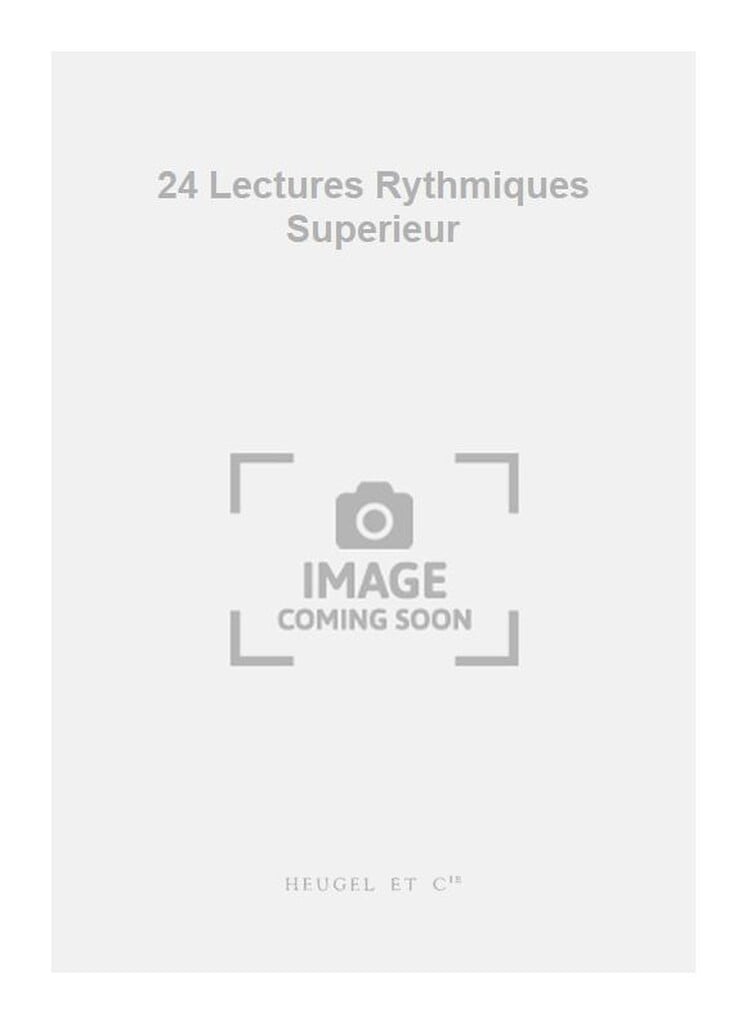 24 Lectures Rythmiques Superieur